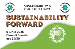 Sustainability Forward dar încotro Două coincidențe stranii în dezbaterile conferinței din 5 iunie romania durabila