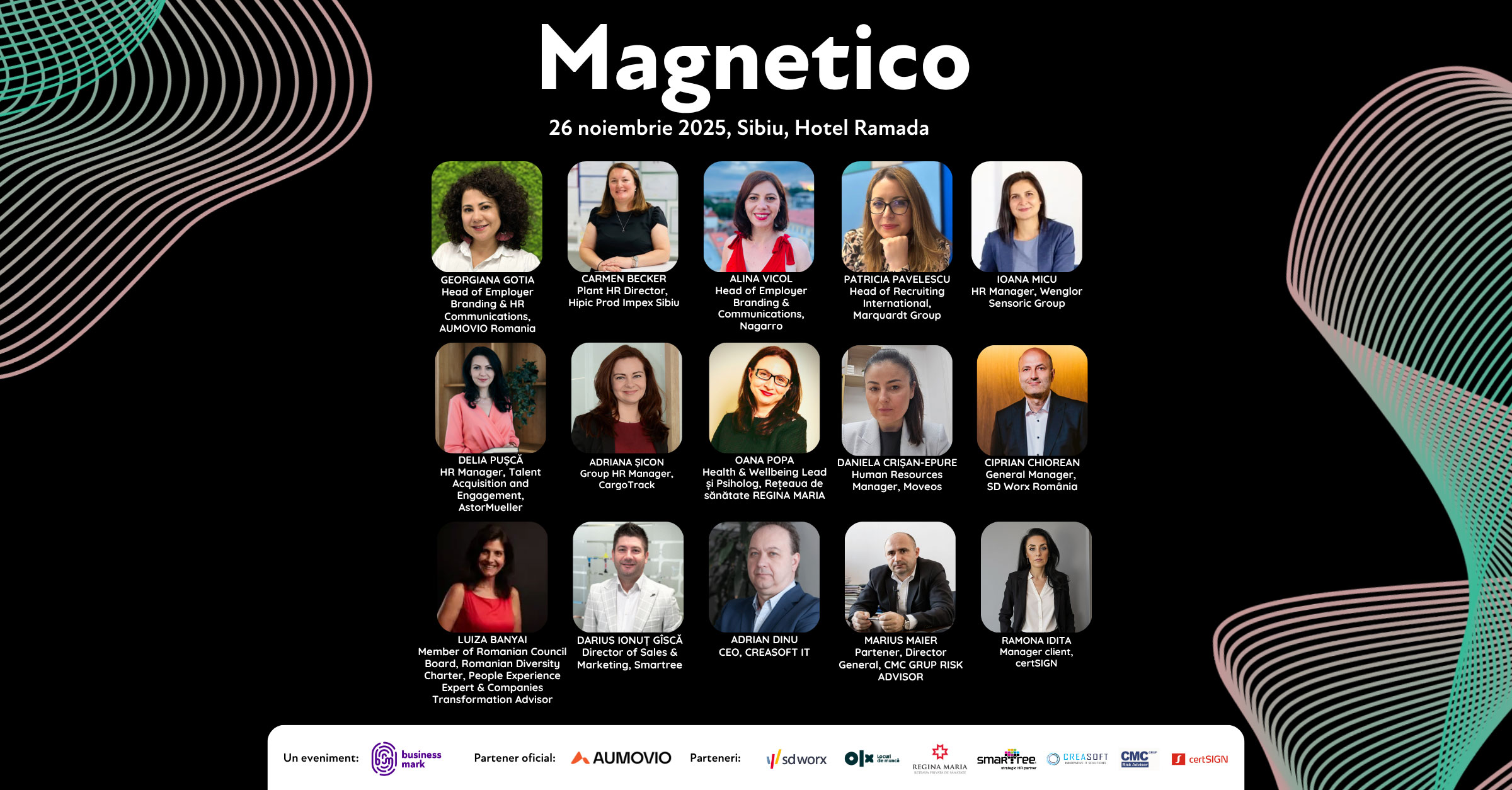 15 lideri HR dezbat cele mai eficiente strategii pentru atragerea de noi talente și păstrarea angajaților motivați, la conferința Magnetico Sibiu – 26 noiembrie 2025