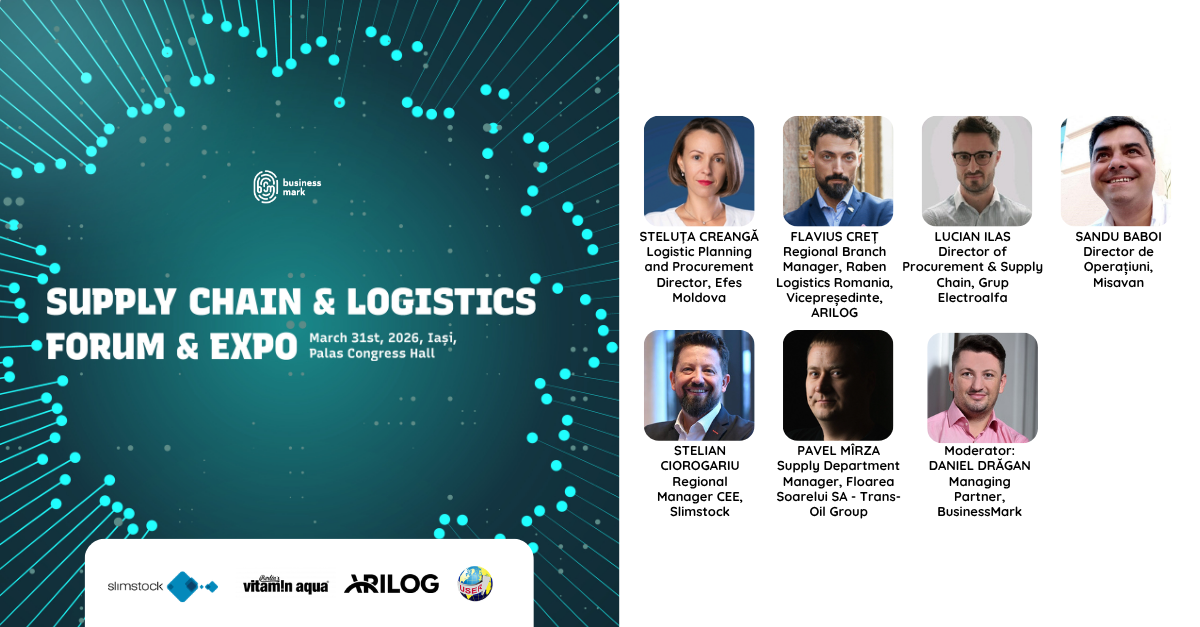 O nouă ediție „Supply Chain & Logistics Forum & Expo” la Iași. Pe 31 martie 2026, lideri din domeniu vor analiza oportunitățile strategice din regiunea Moldova