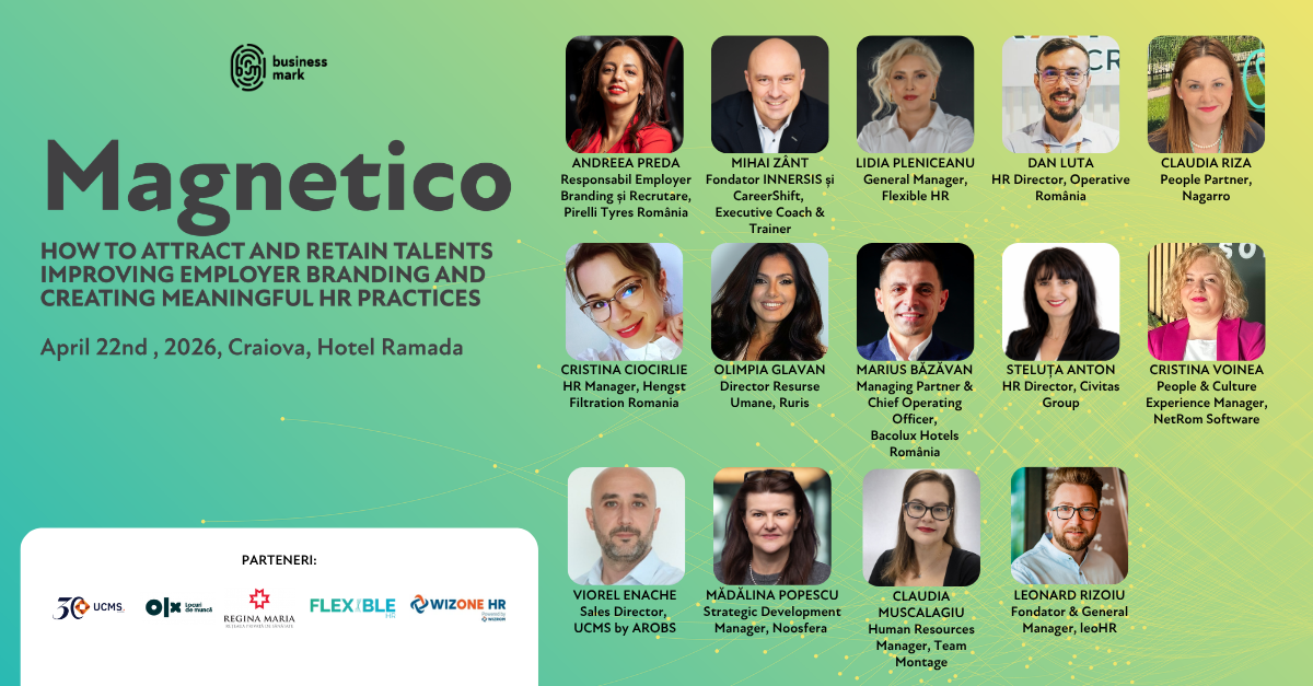 O nouă ediție a proiectului „Magnetico”, la Craiova. Pe 22 aprilie 2026, lideri HR analizează strategiile pentru un brand de angajator rezilient
